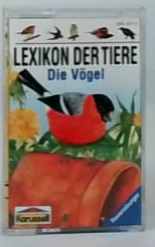 Lexikon der tiere die vögel - die,